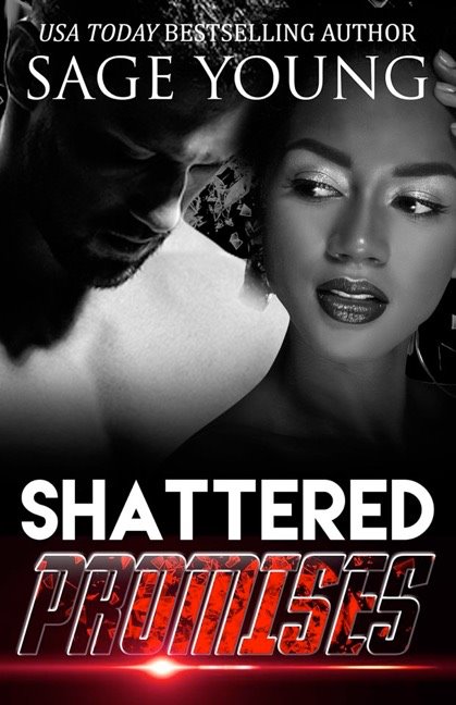 Shattered Promises by Sage Young