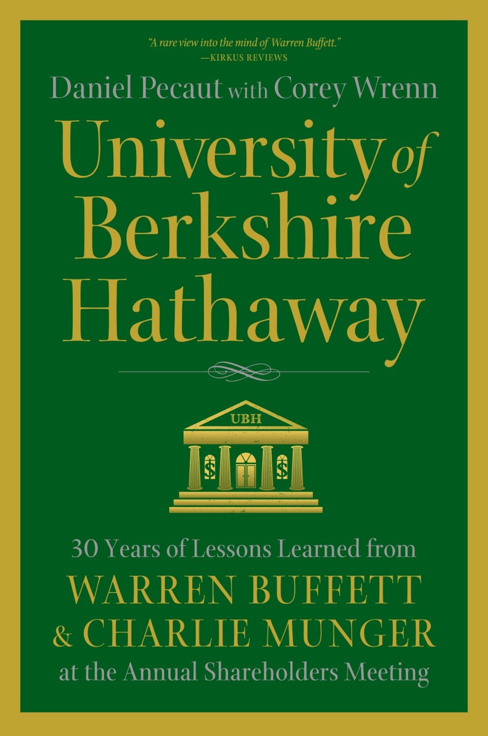 FREE: University of Berkshire Hathaway by Daniel Pecaut