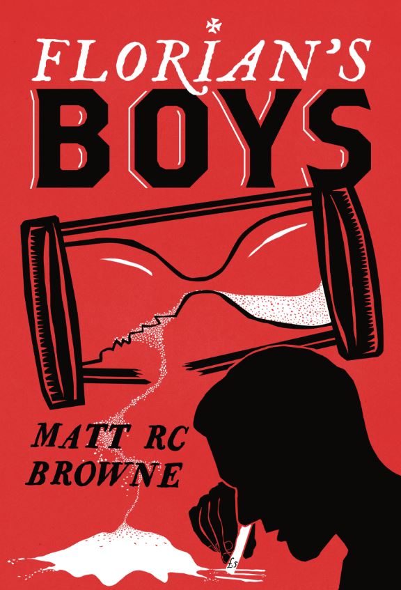 FREE: Florian’s Boys by Matt Browne