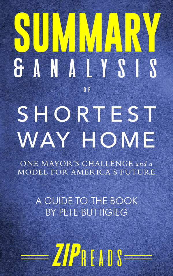 FREE: Summary & Analysis of Shortest Way Home by ZIP Reads