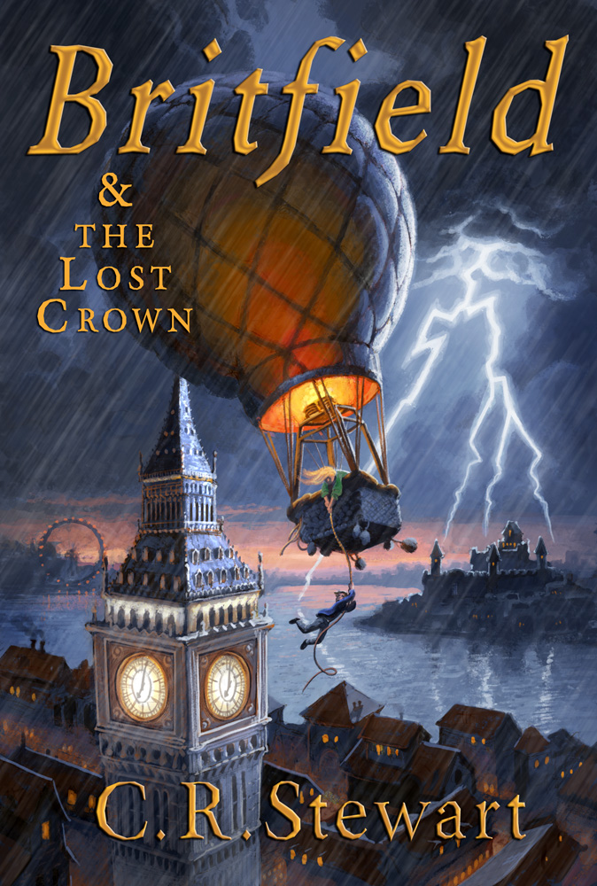 FREE: Britfield and the Lost Crown by C.R. Stewart