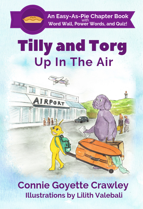 FREE: Tilly and Torg – Up In The Air by Connie Goyette Crawley