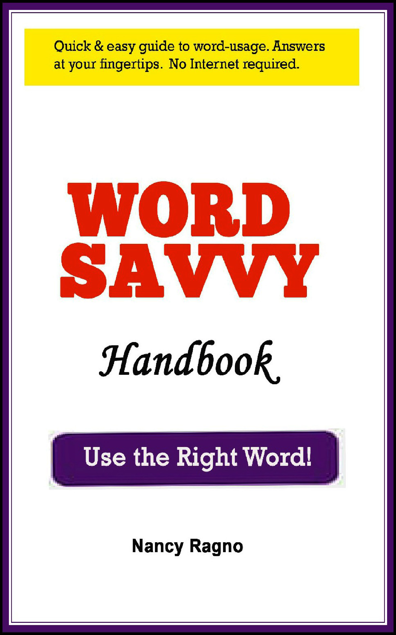 FREE: Word Savvy: Use the Right Word! by Nancy Ragno