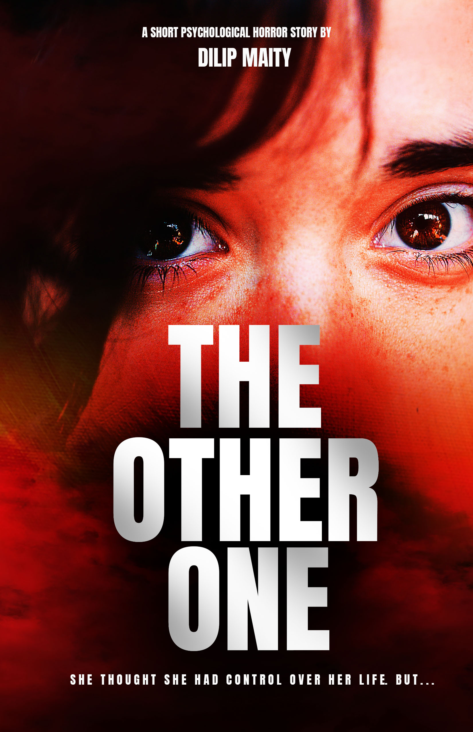 FREE: The Other One: A psychological thriller to mess with your mind. by Dilip Maity