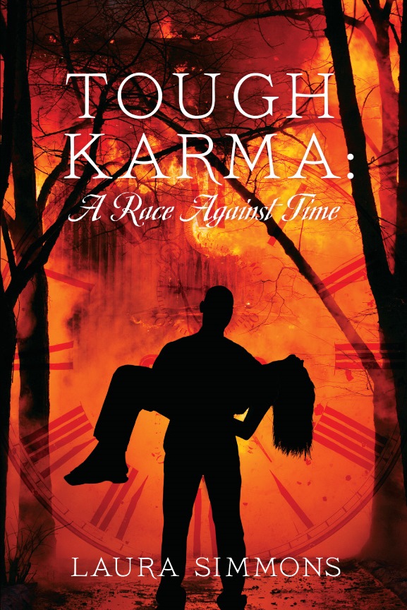 Tough Karma: A Race Against Time by Laura Simmons