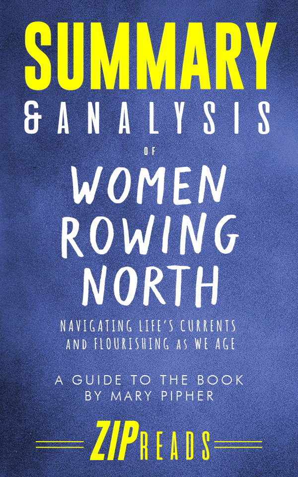 FREE: Summary & Analysis of Women Rowing North by ZIP Reads