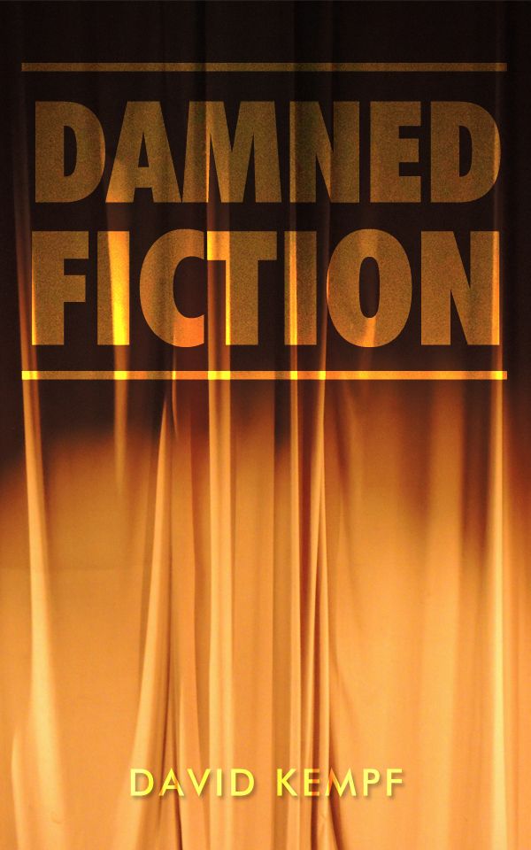 FREE: Damned Fiction by David Kempf