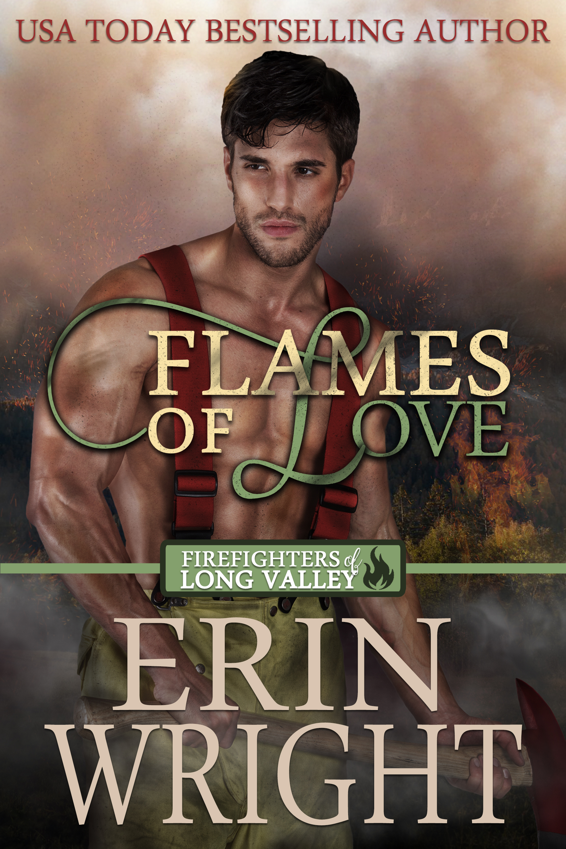FREE: Flames of Love: A Firefighter Romance Novel by Erin Wright