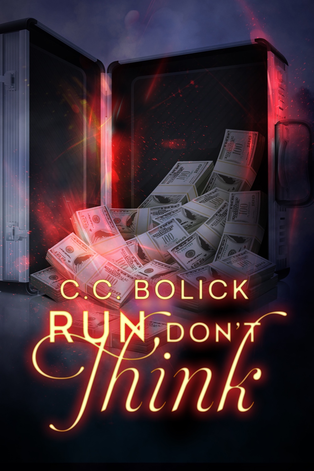 FREE: Run Don’t Think by C.C. Bolick