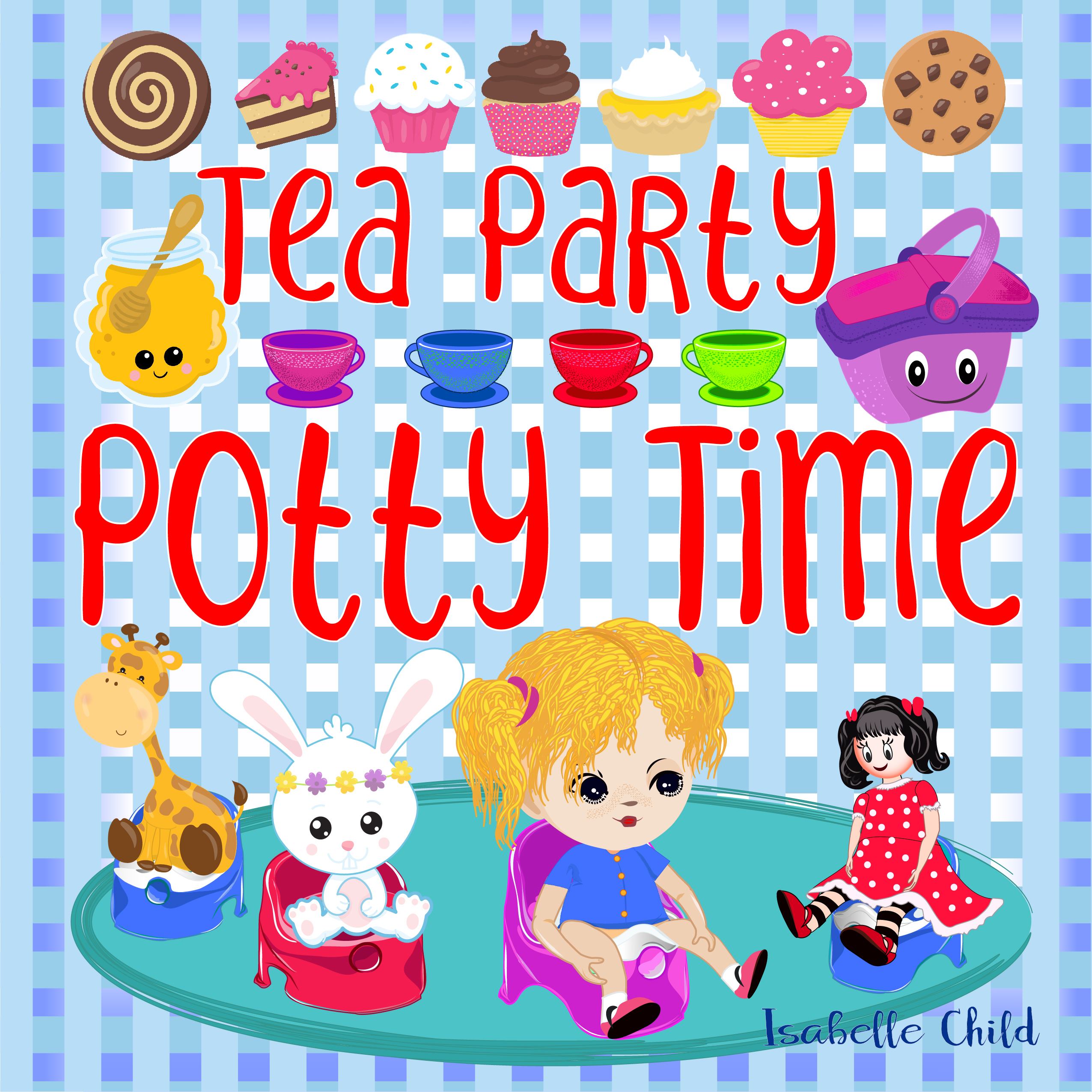 FREE: Tea Party Potty Time by Isabelle Child