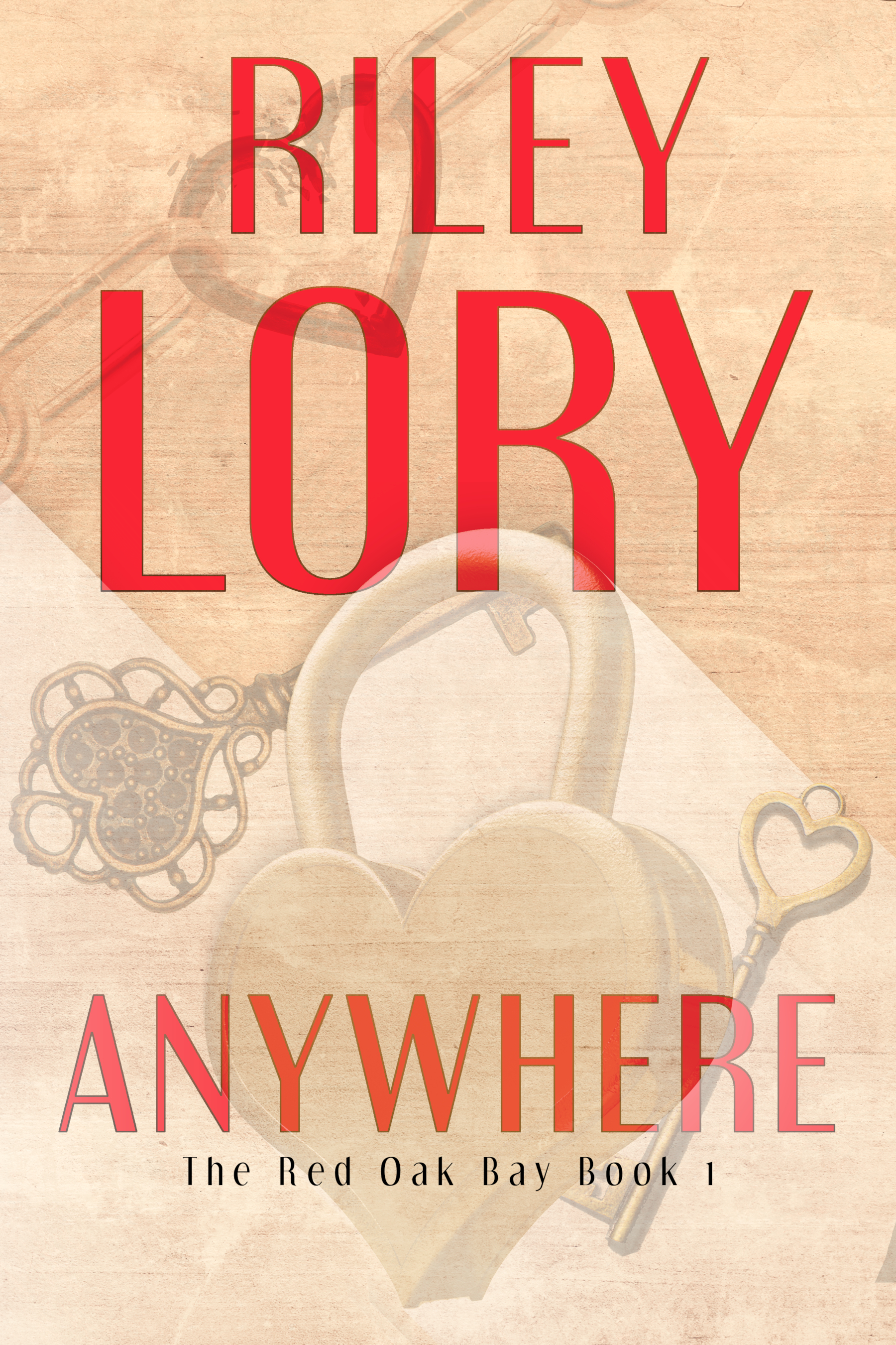 FREE: Anywhere by Riley Lory