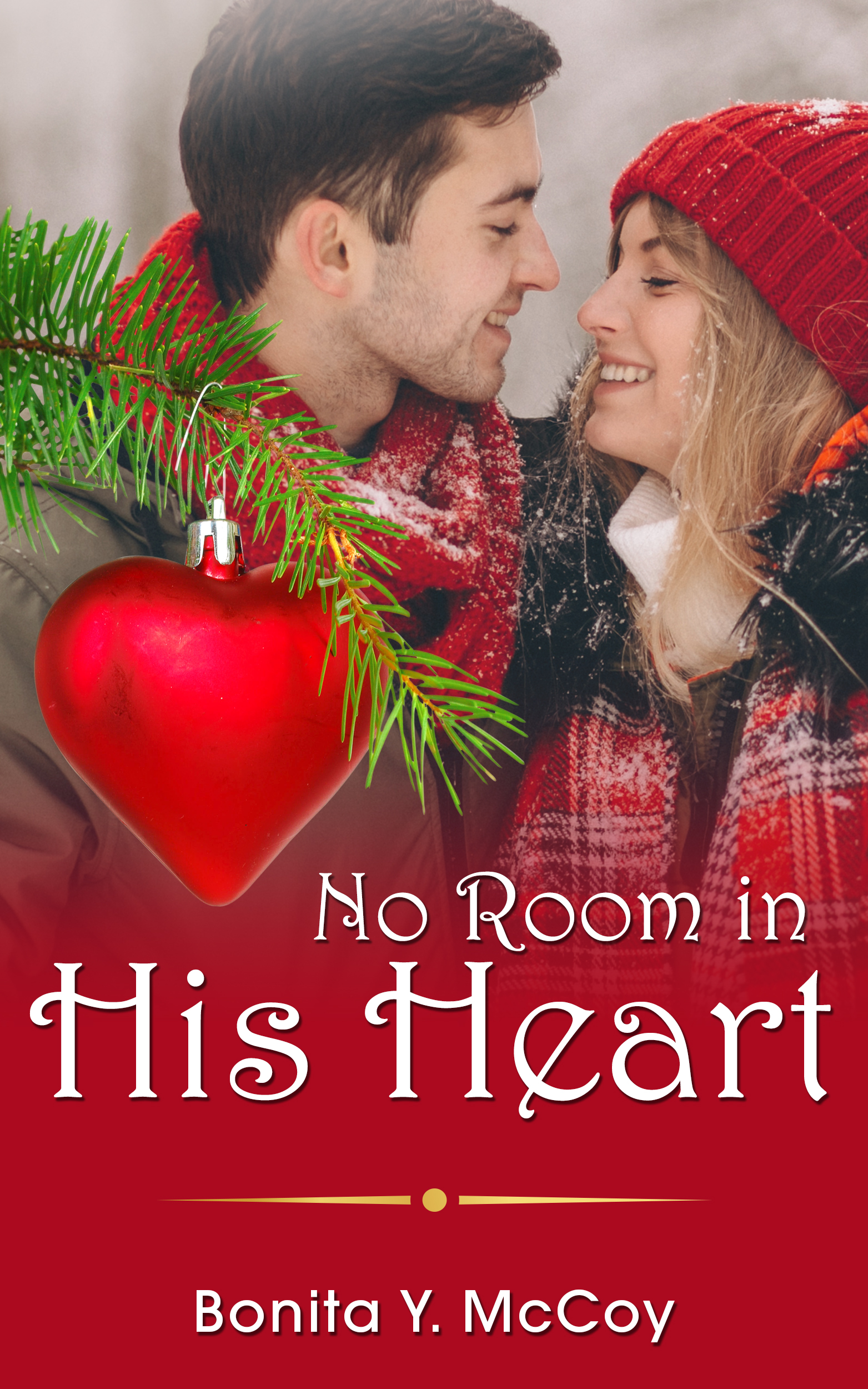 No Room In His Heart by Bonita Y. McCoy