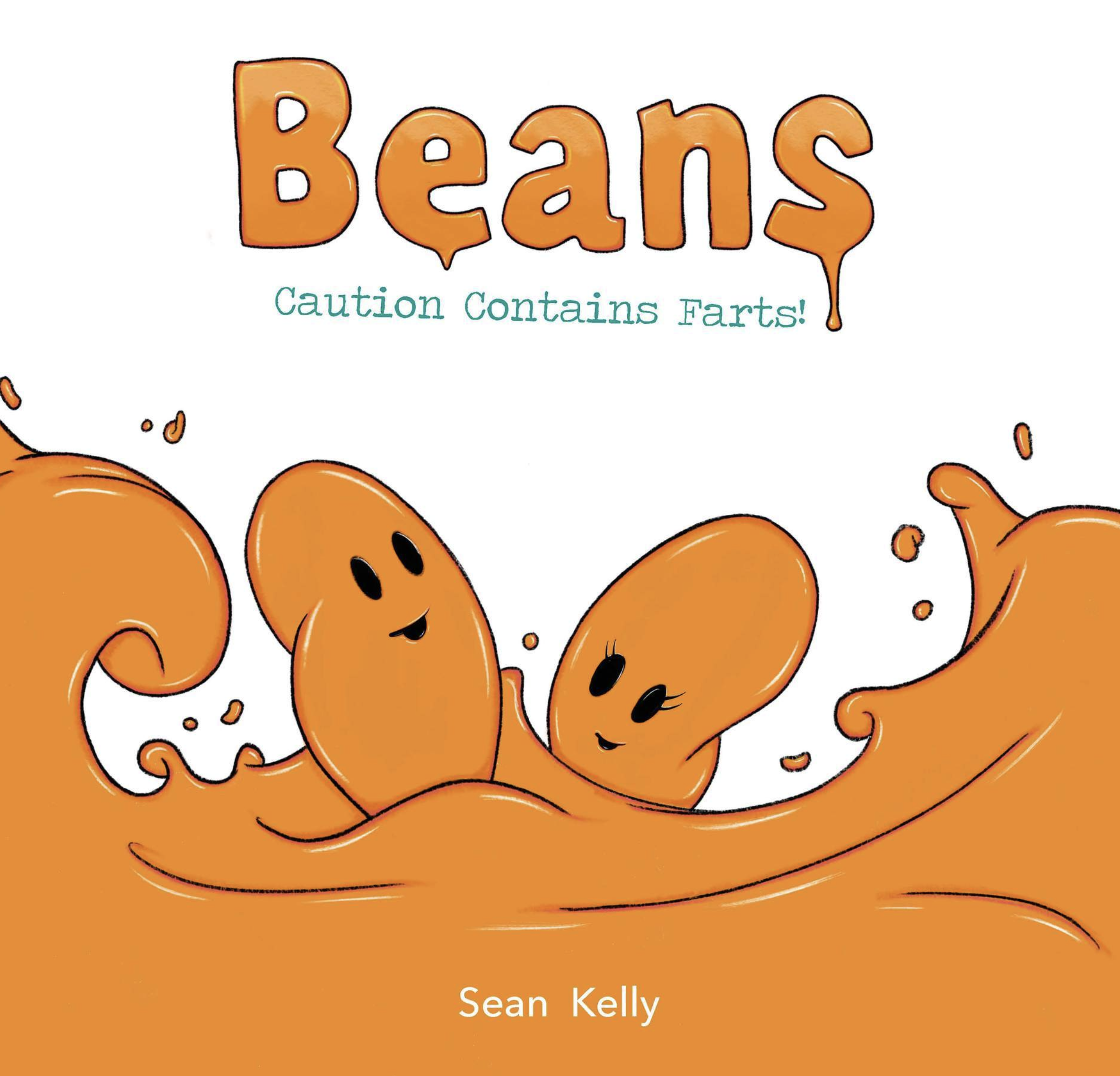 FREE: Beans: Caution Contains Farts! by Sean Kelly