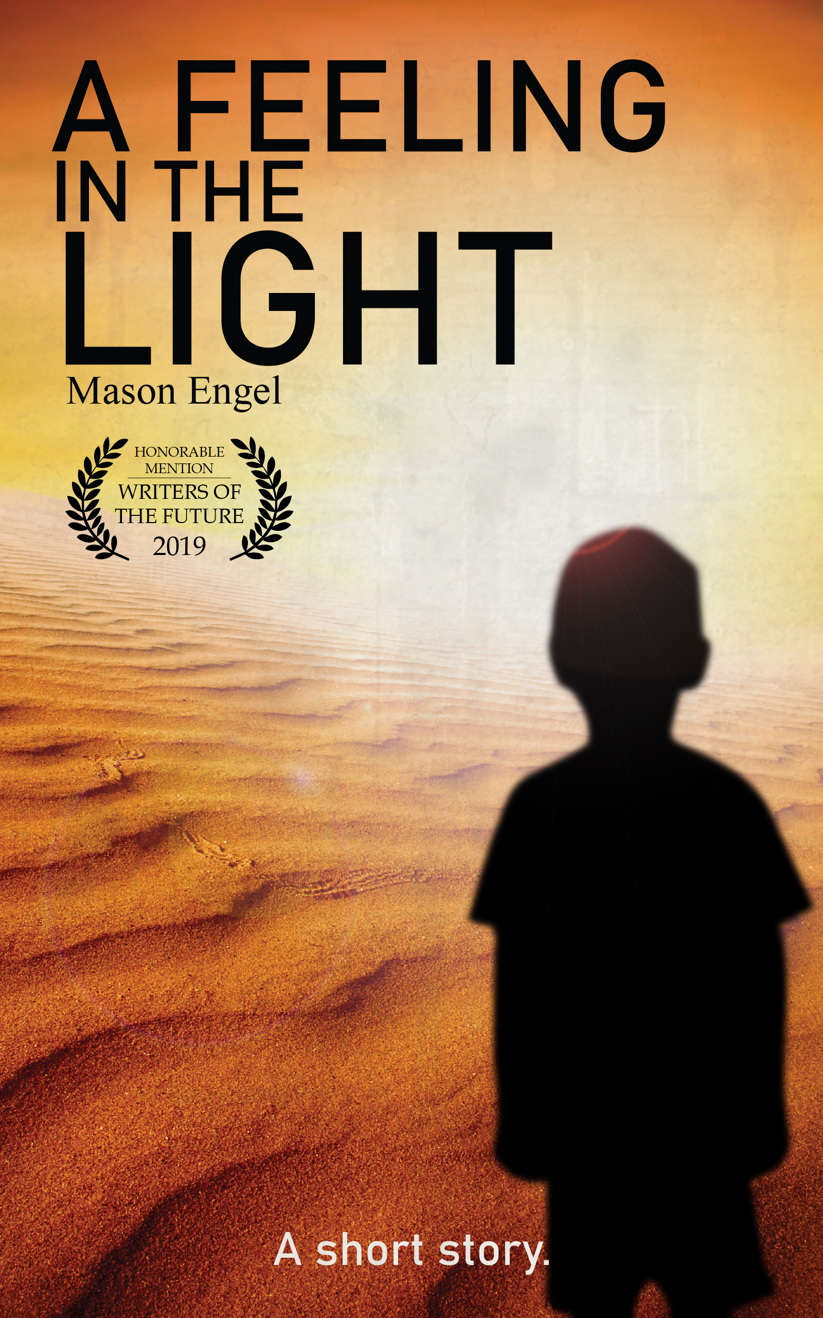 FREE: A Feeling in the Light by Mason Engel