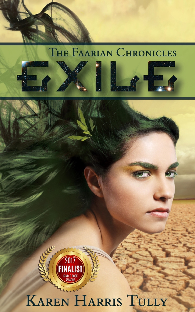 FREE: Exile, The Faarian Chronicles Book 1 by Karen Harris Tully
