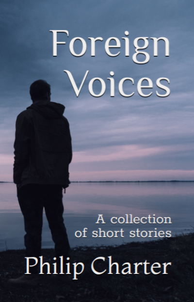 FREE: Foreign Voices by Philip Charter