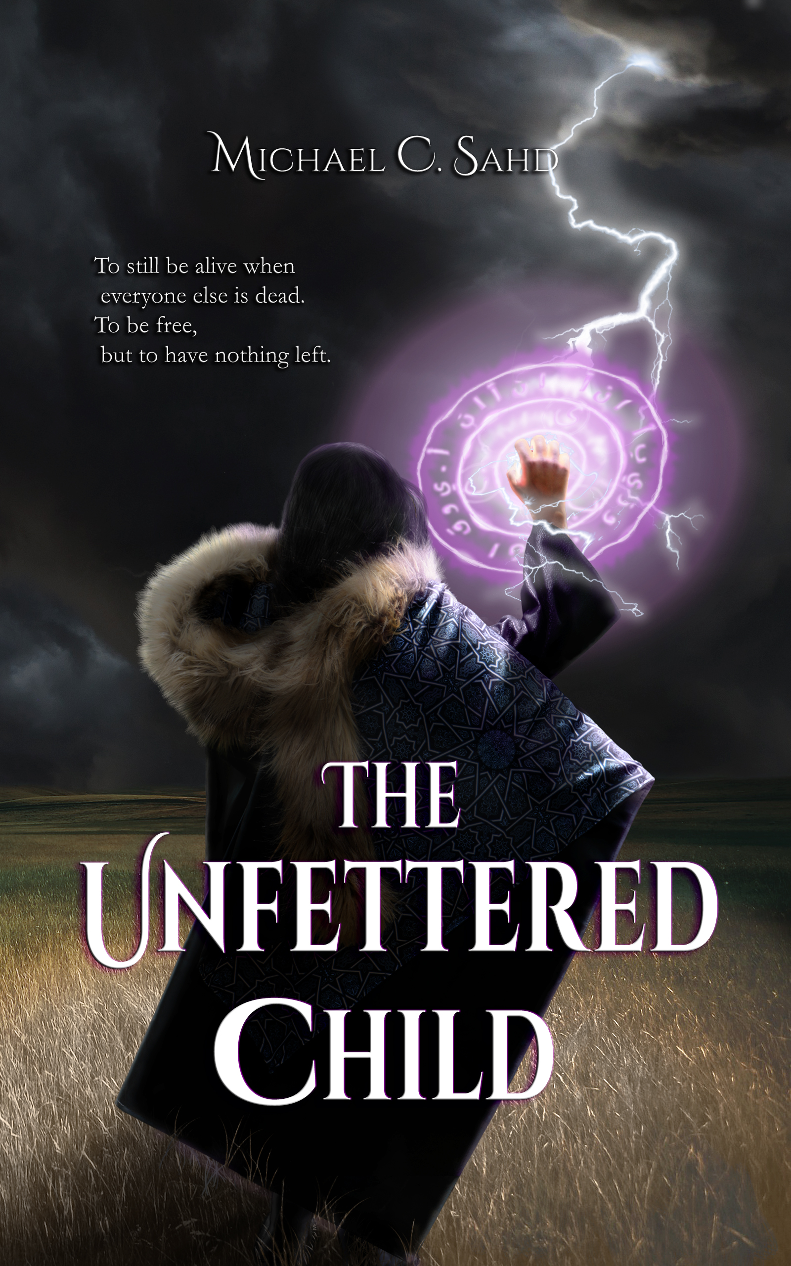 FREE: The Unfettered Child by Michael C. Sahd