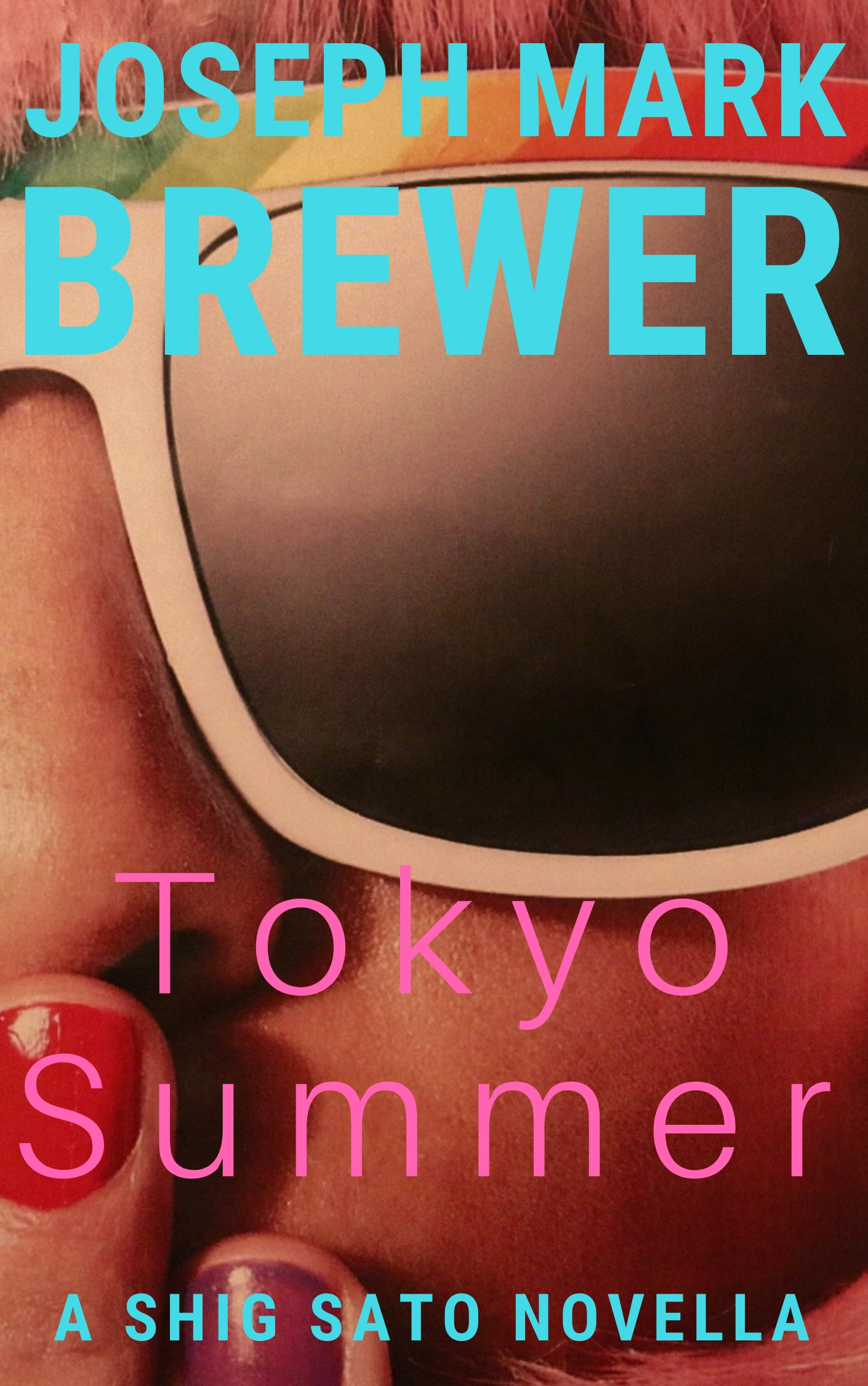 FREE: Tokyo Summer by Joseph Mark Brewer
