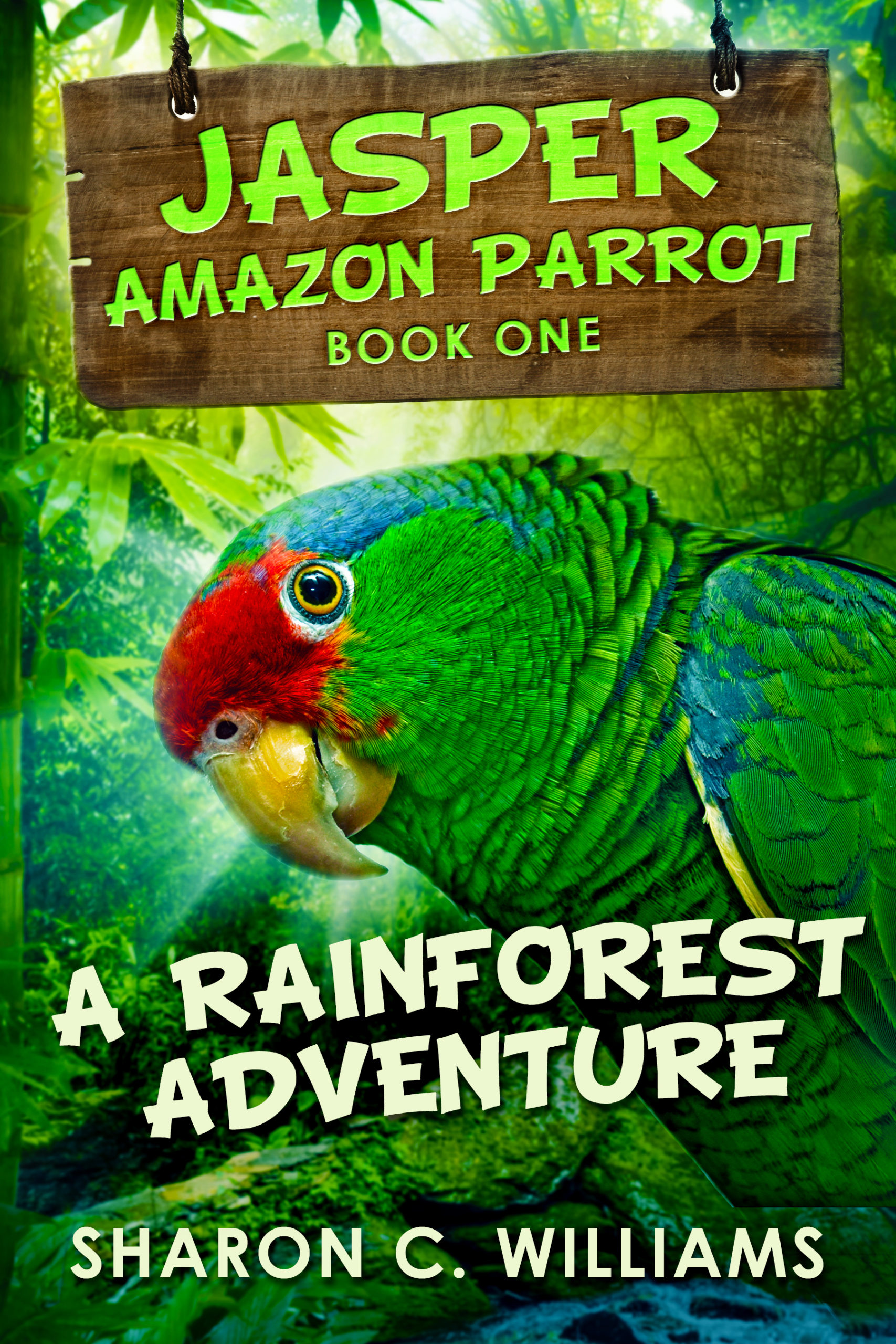FREE: A Rainforest Adventure by Sharon C. Williams