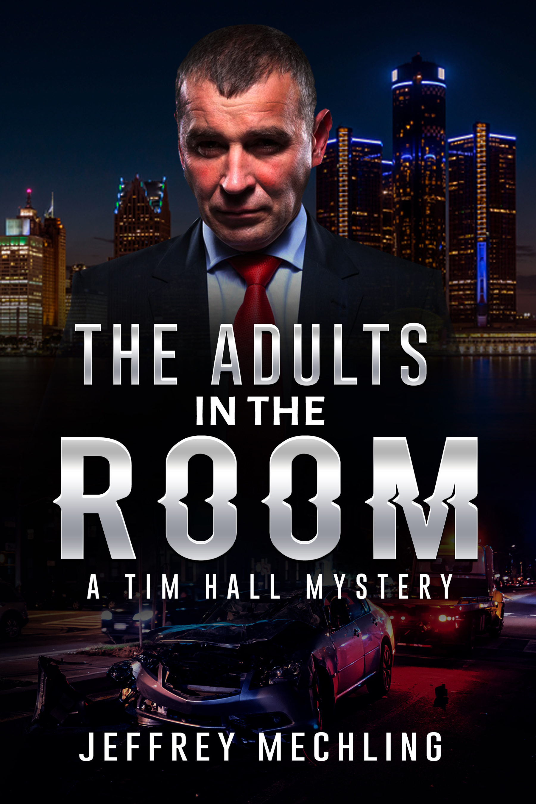 FREE: The Adults in the Room by Jeffrey Mechling by Jeffrey Mechling