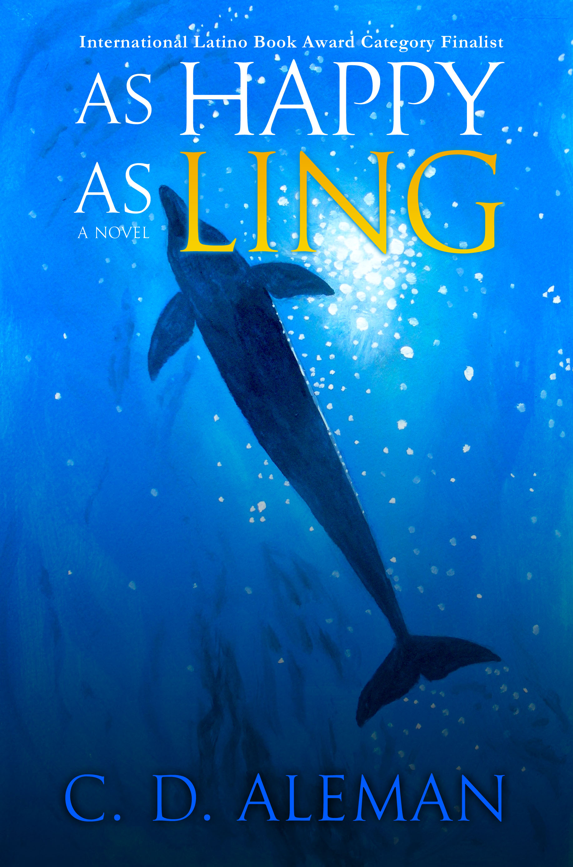 FREE: As Happy As Ling by C.D. Aleman