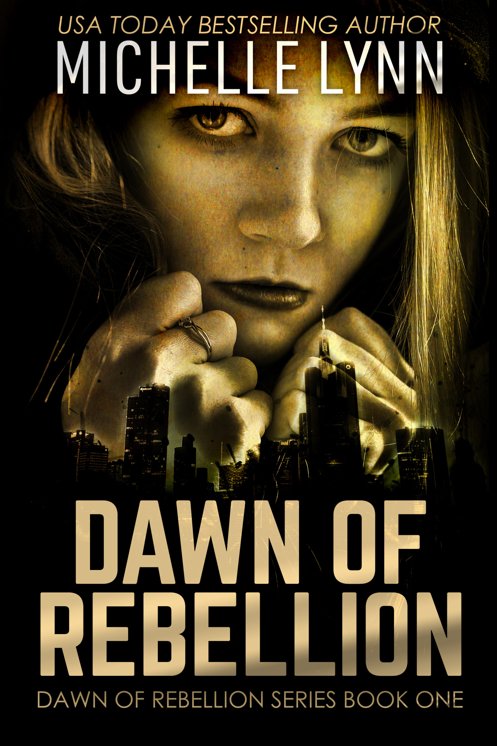FREE: Dawn of Rebellion by Michelle Lynn
