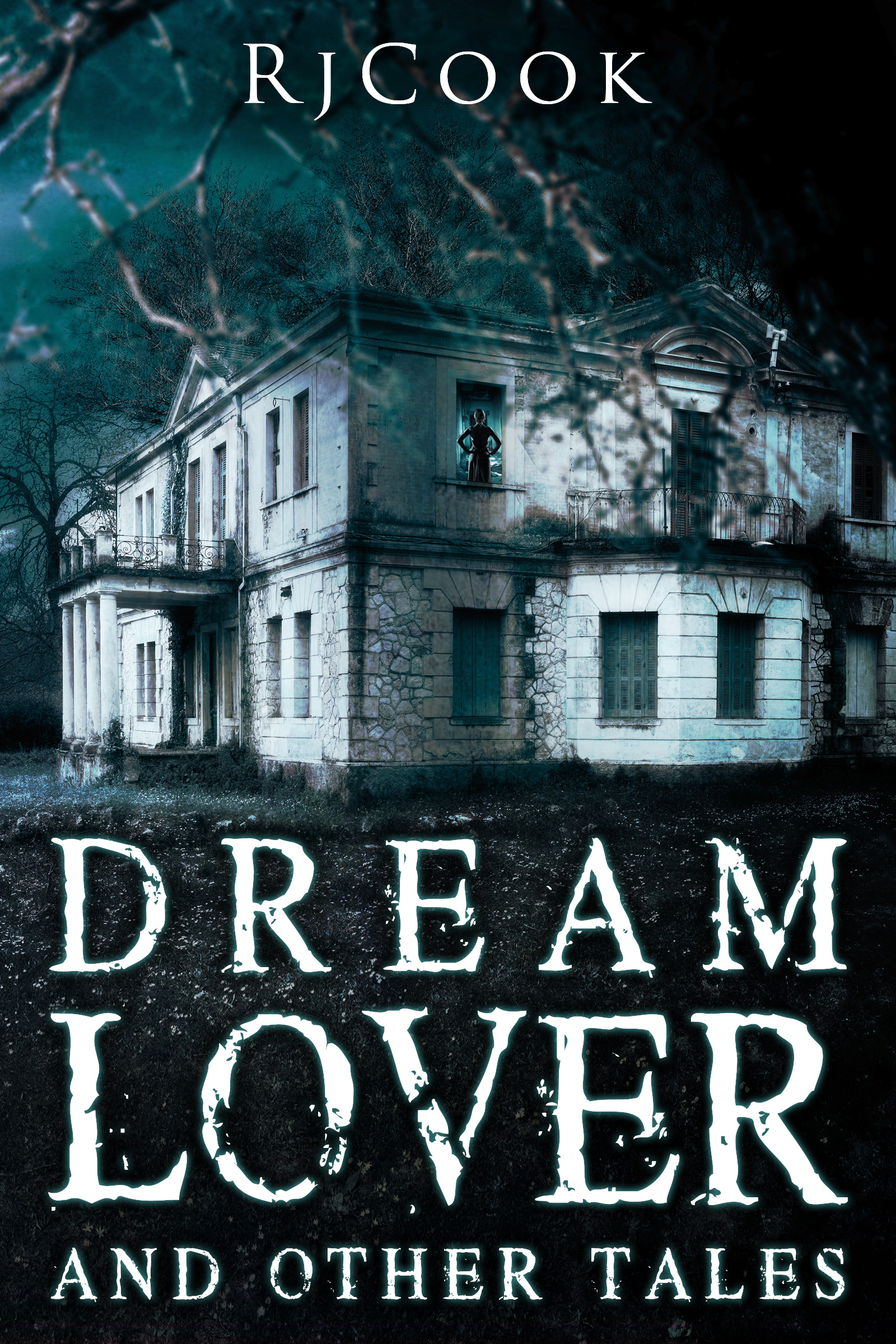 FREE: Dream Lover & Other Tales by RjCook