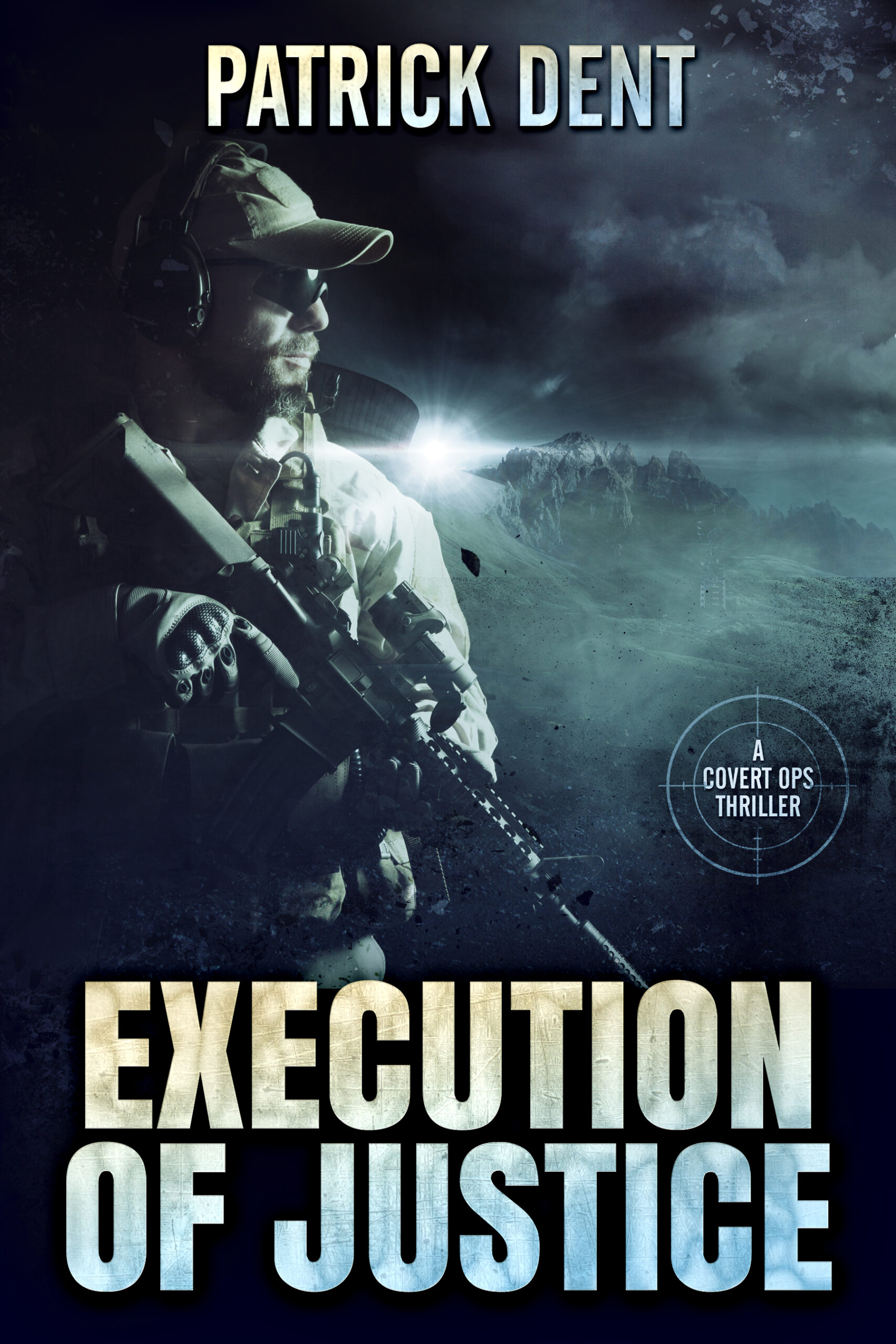 FREE: Execution of Justice by Patrick Dent