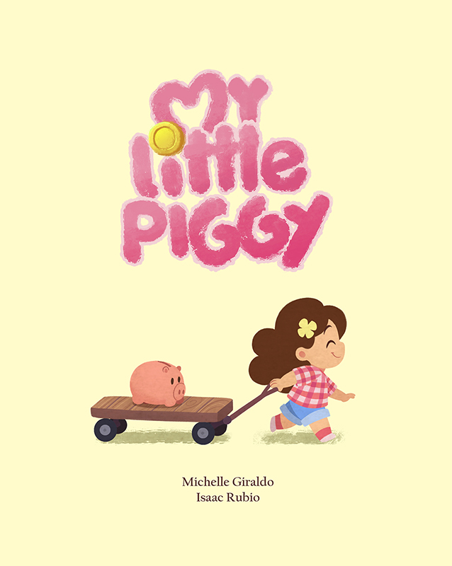 FREE: My Little Piggy by Isaac Rubio