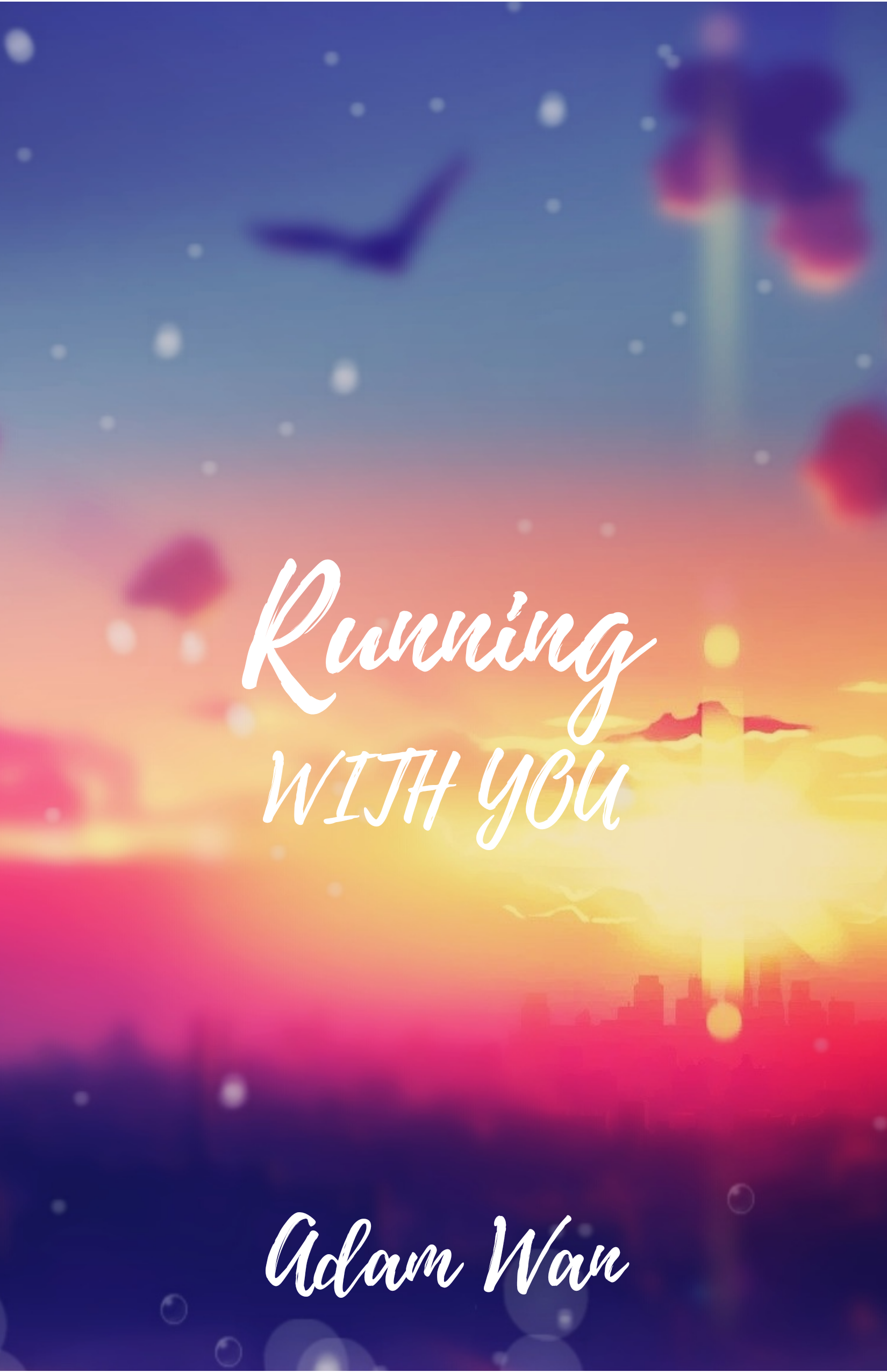 FREE: Running with You by Adam Wan