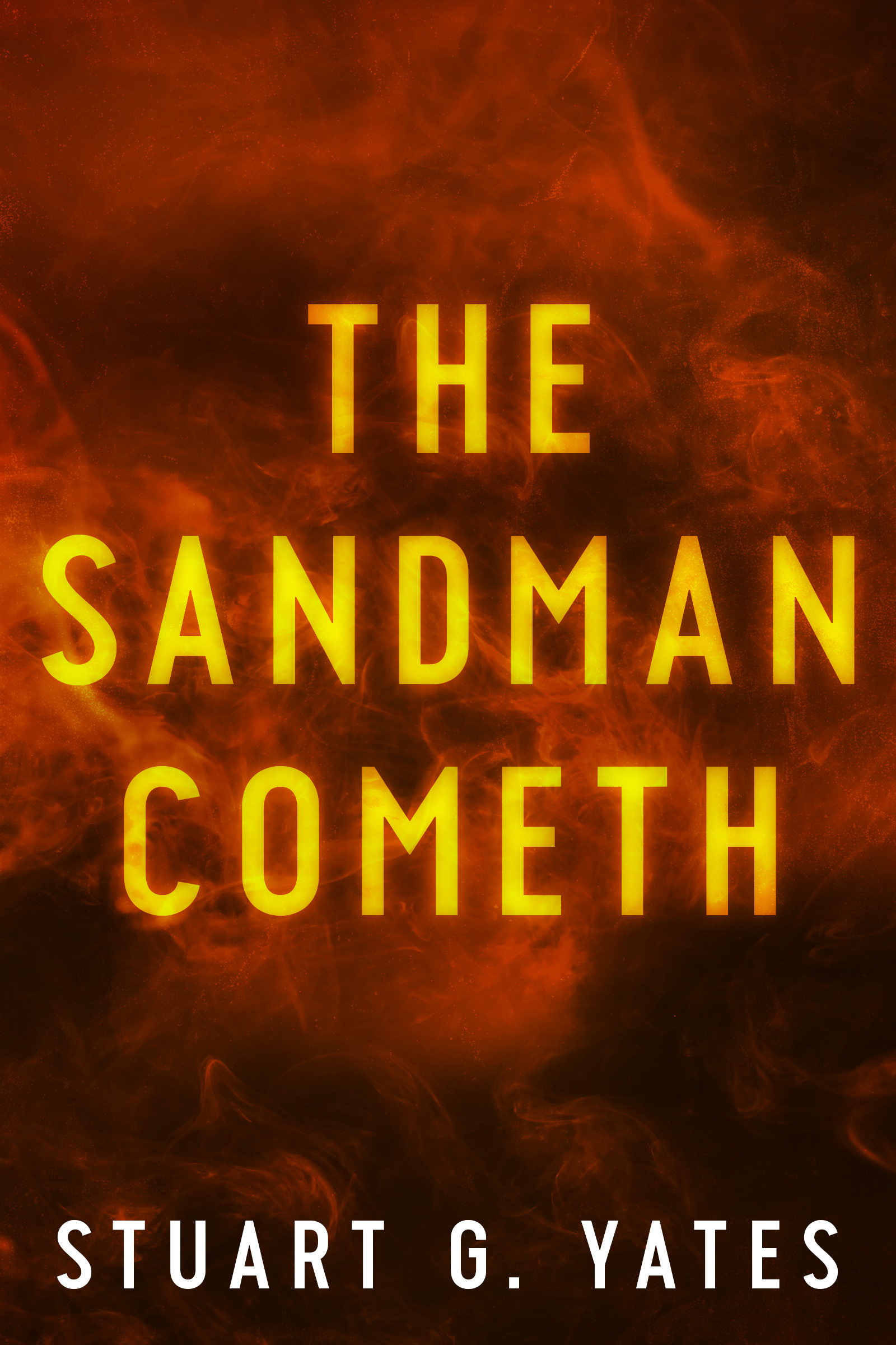FREE: The Sandman Cometh by Stuart G. Yates