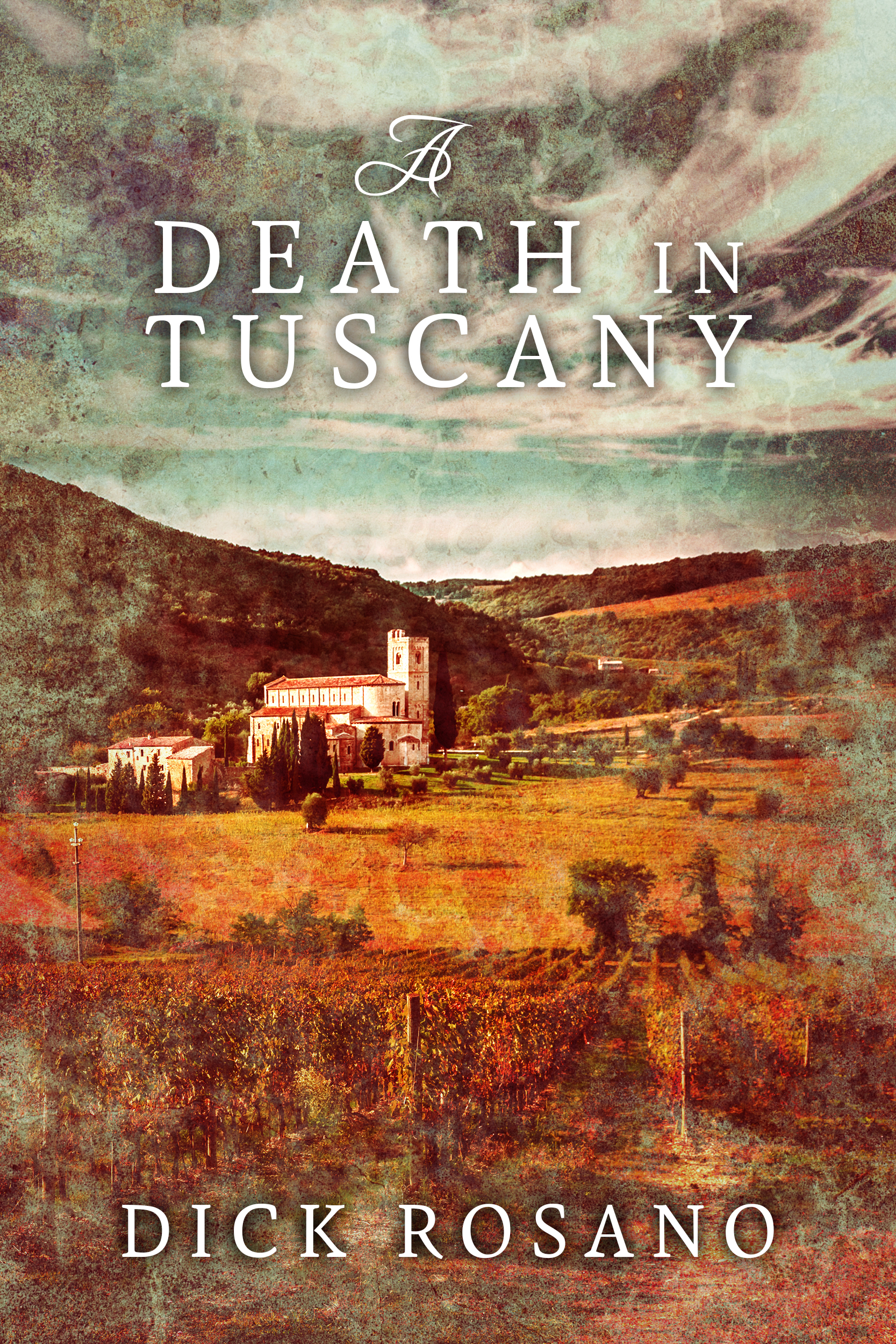 FREE: A Death in Tuscany by Dick Rosano