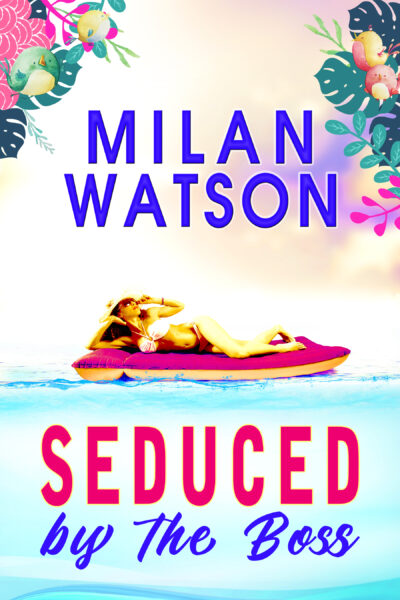 FREE: Seduced by the Boss by Milan Watson