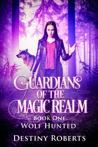 FREE: Guardians Of The Magic Realm by Destiny Roberts