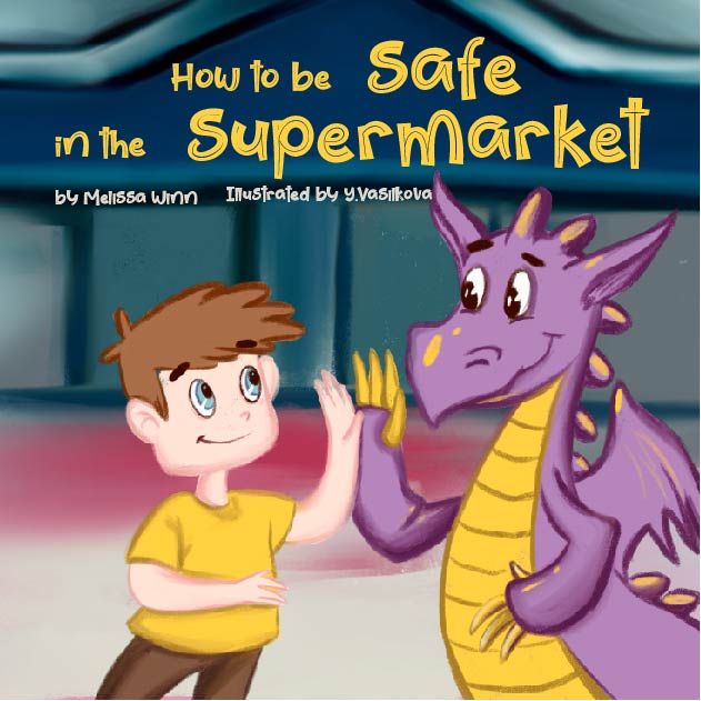 FREE: How to Be Safe in the Supermarket by Melissa Winn