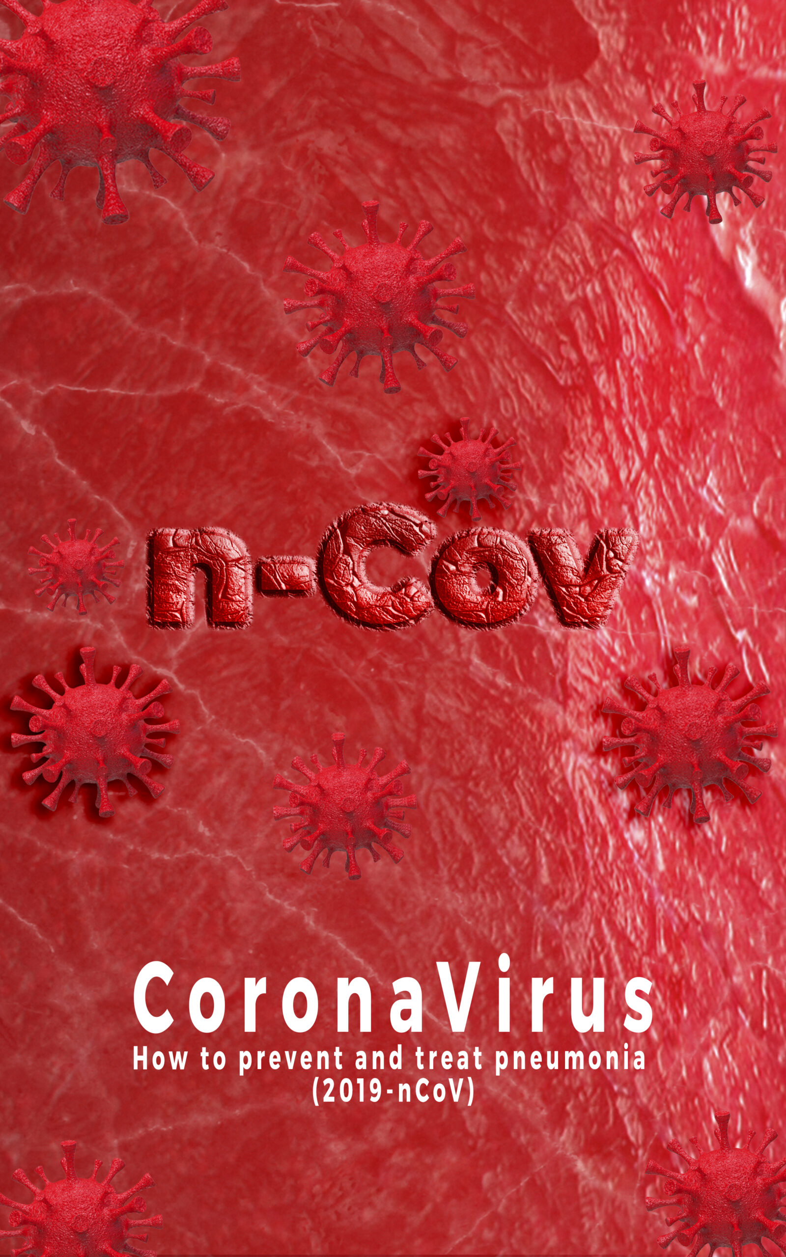FREE: CoronaVirus: How best protect yourself ? – What are the symptoms of 2019-nCoV? – Wear medical masks to prevent coronavirus: Typical symptoms and preventation of by Joseph Son
