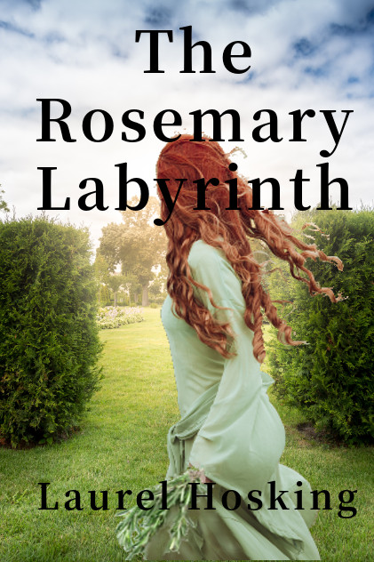 FREE: The Rosemary Labyrinth by Laurel Hosking