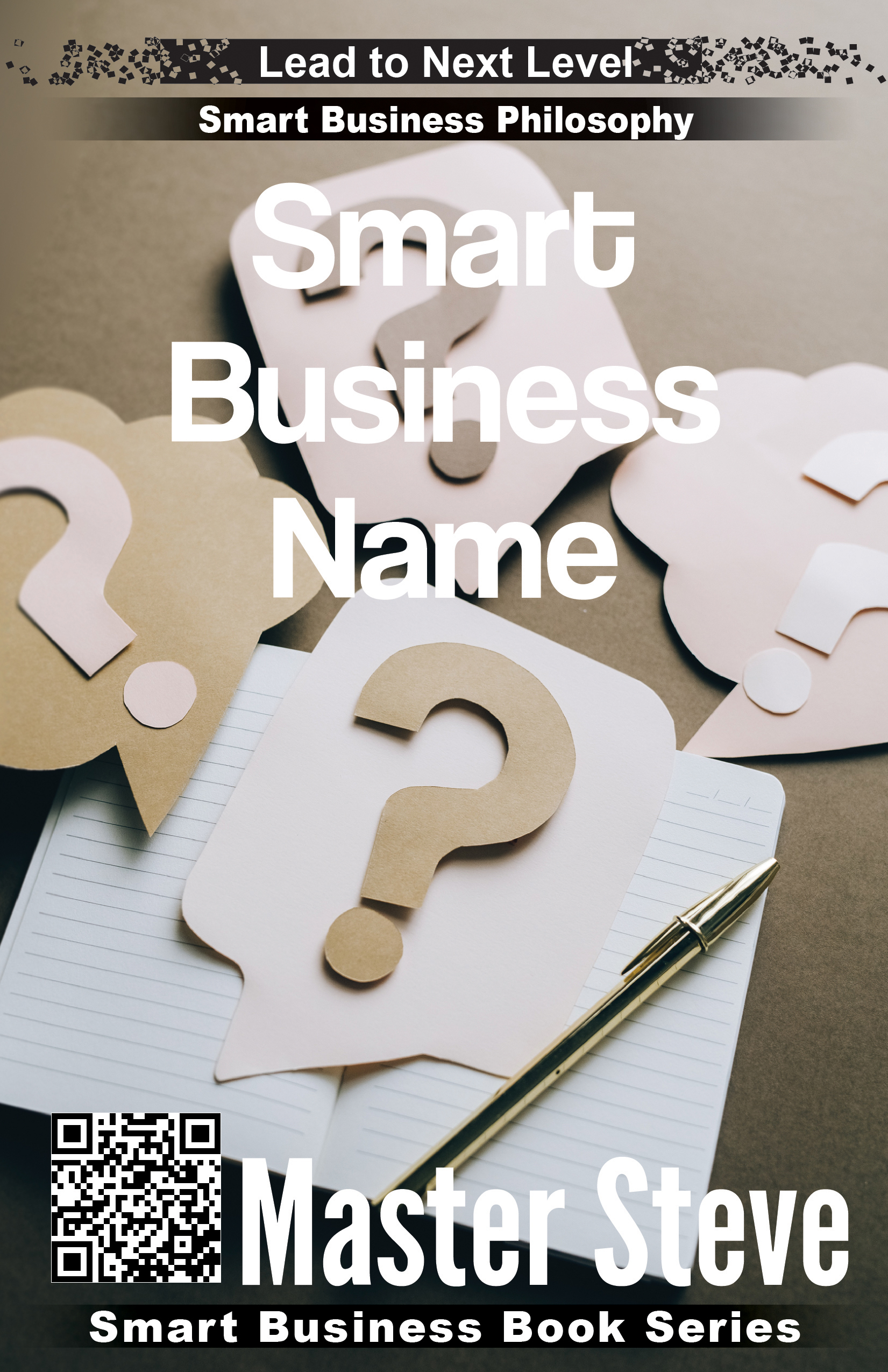 FREE: Smart Business Name by Steve Moghadam