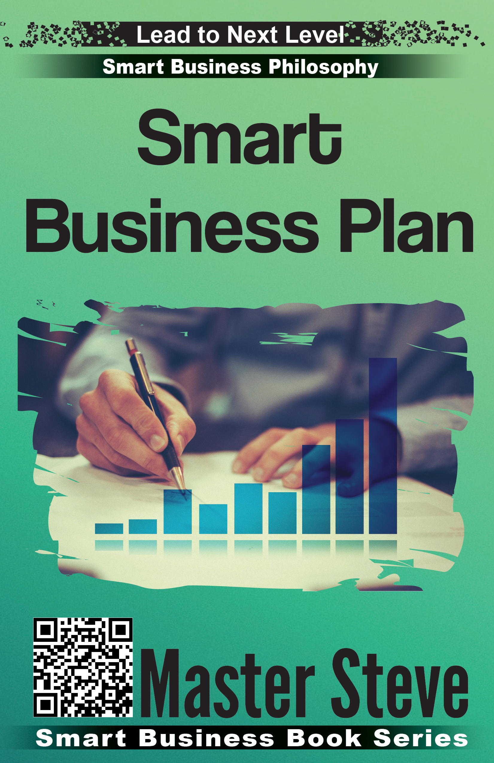 FREE: Smart Business Plan by Steve Moghadam