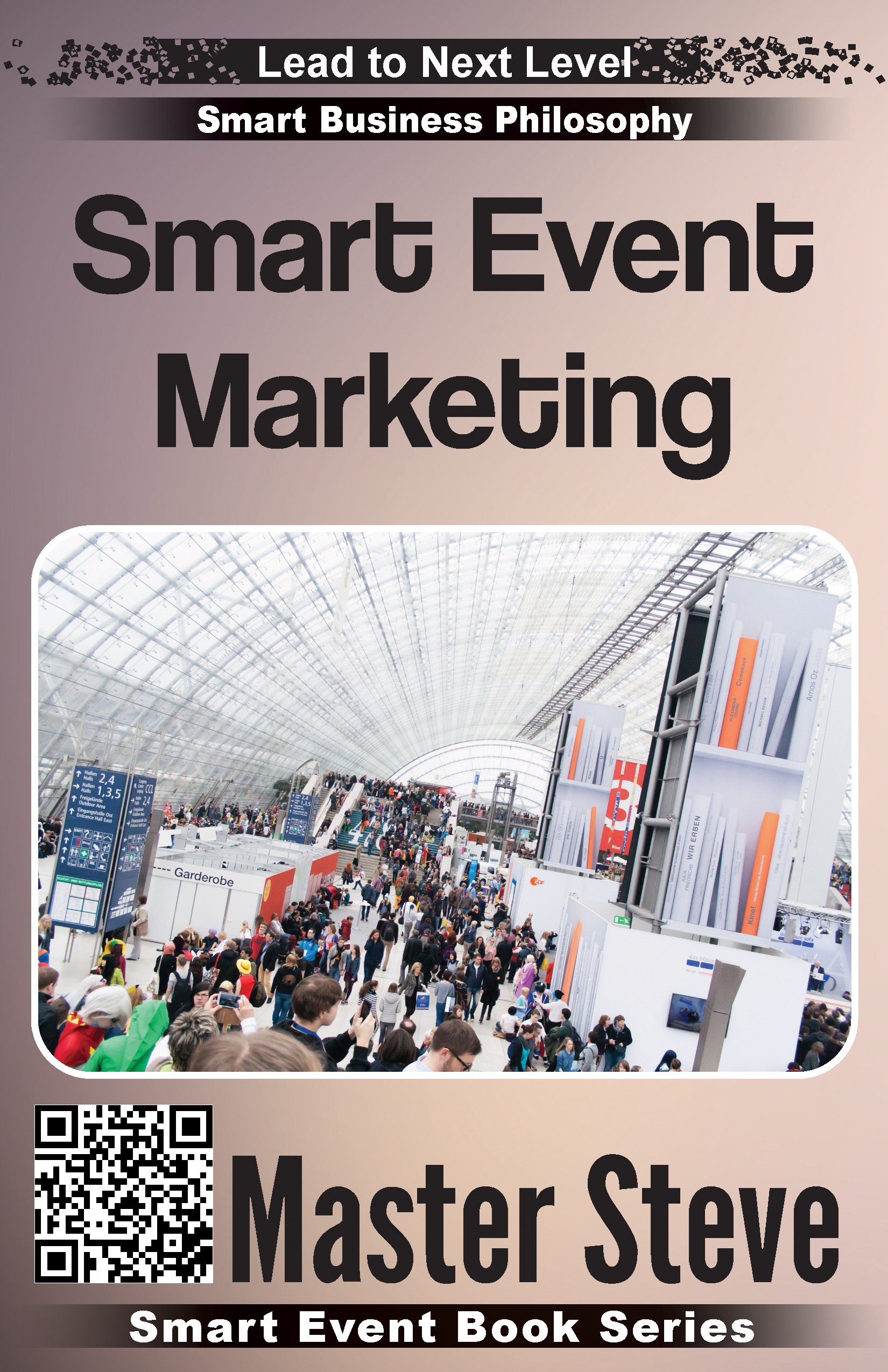 FREE: Smart Event Marketing by Steve Moghadam
