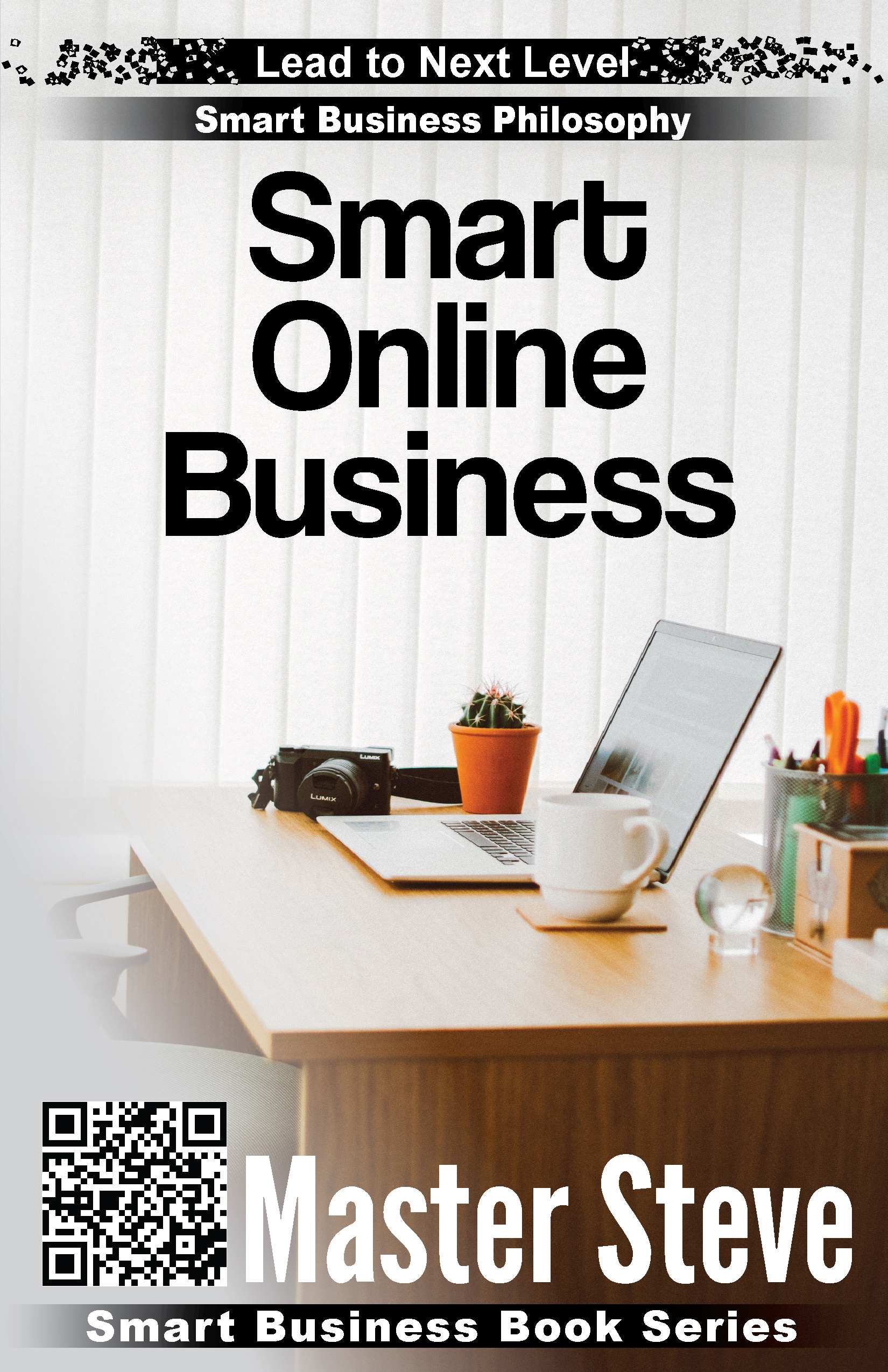FREE: Smart Online Business by Steve Moghadam