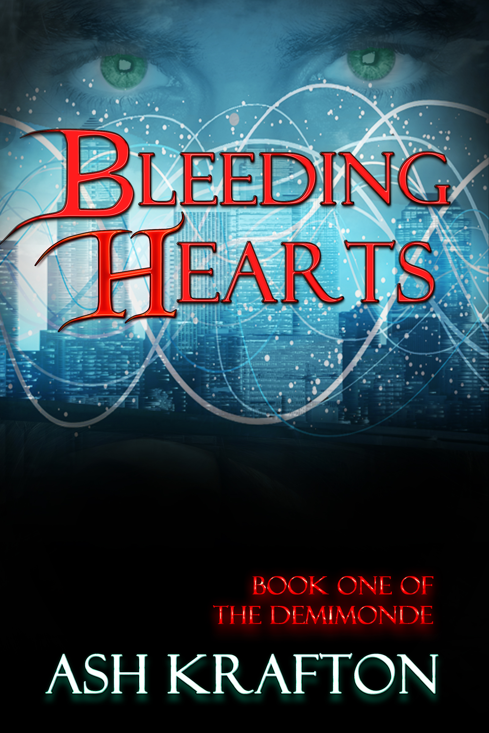 FREE: Bleeding Hearts (Demimonde #1) by Ash Krafton
