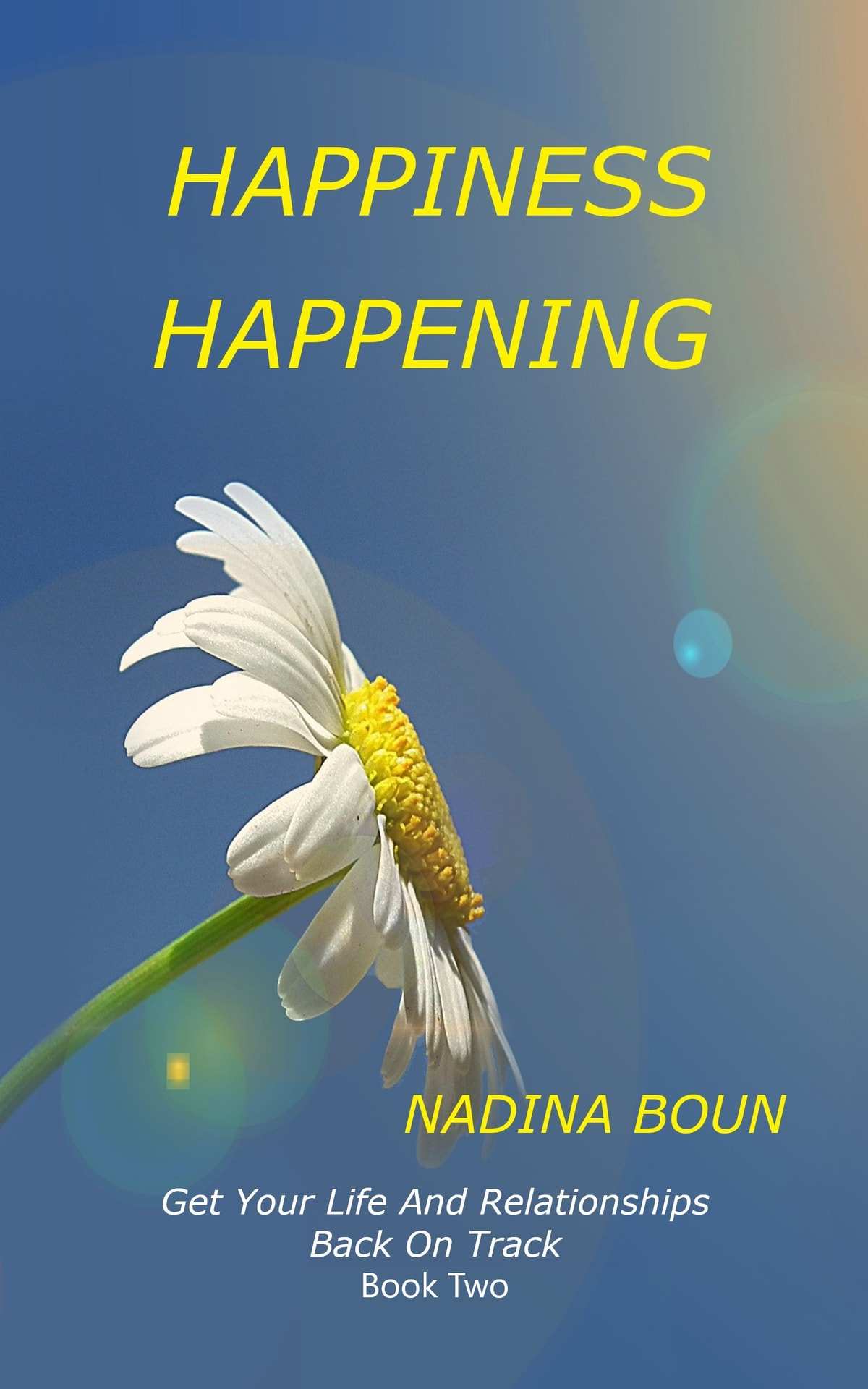 FREE: Happiness Happening by Nadina Boun