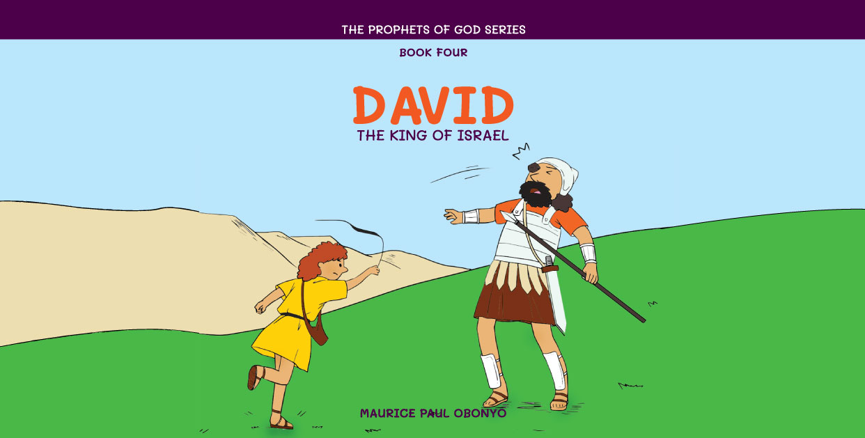 FREE: DAVID: The King of Israel by MAURICE PAUL OBONYO