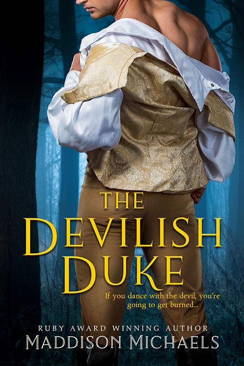 FREE: The Devilish Duke by Maddison Michaels