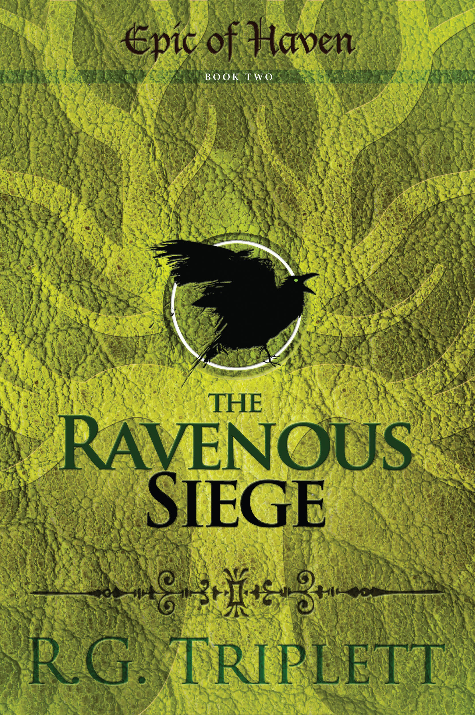 FREE: The Ravenous Siege by R. G. Triplett