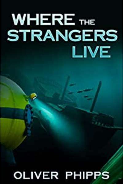 FREE: Where the Strangers Live by Oliver Phipps