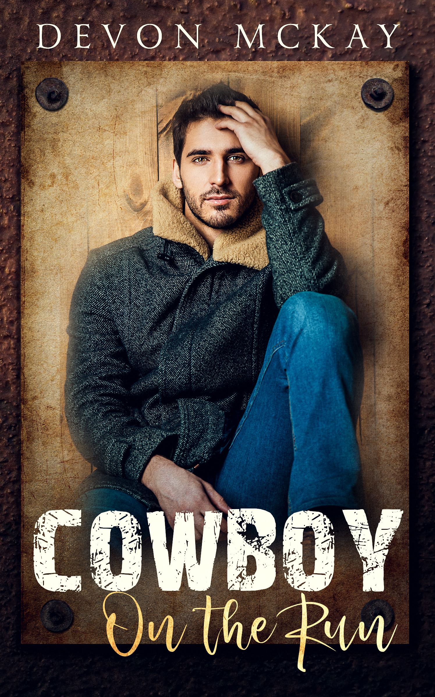 FREE: Cowboy on the Run by Devon McKay