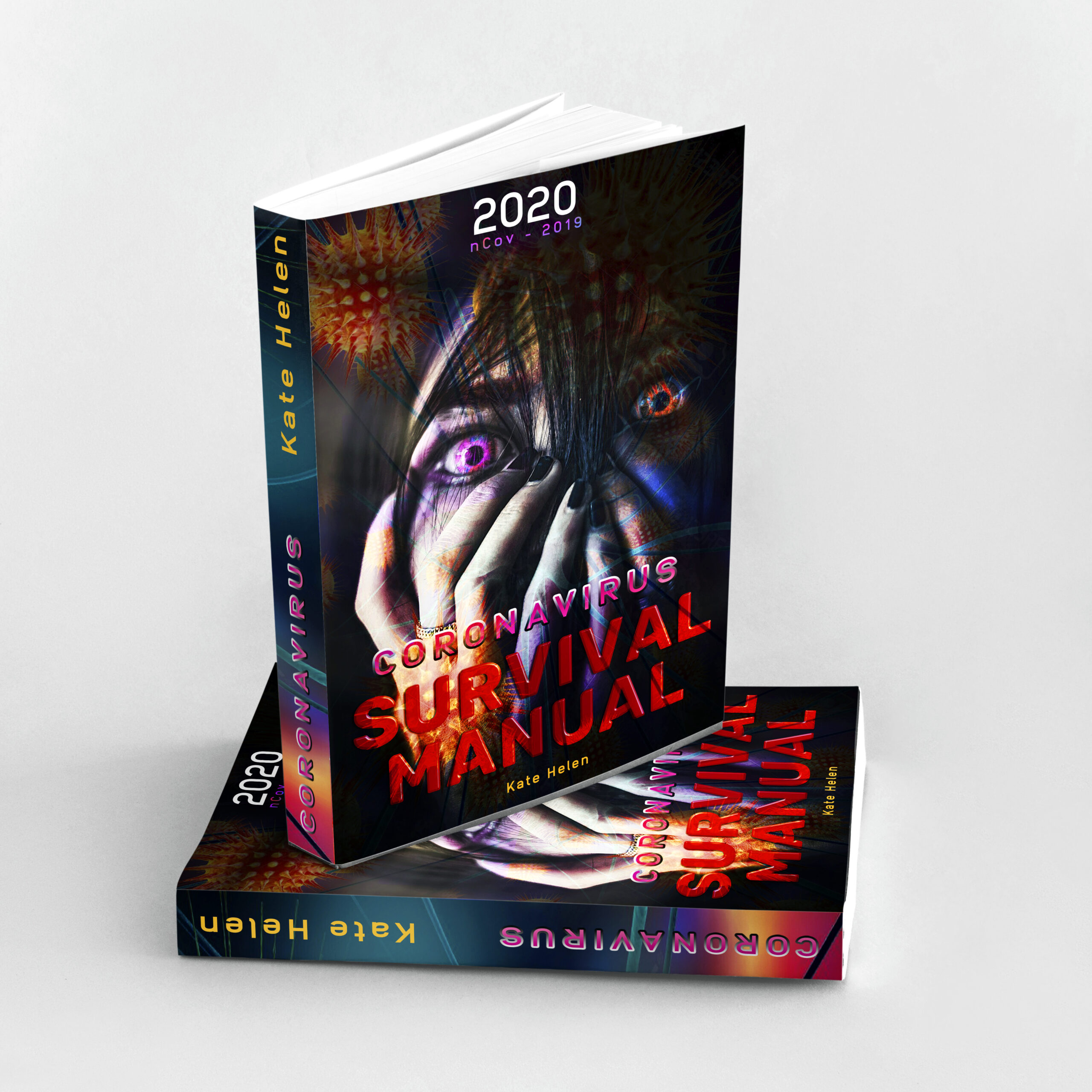 FREE: CORONAVIRUS BOOK 2020_SURVIVAL MANUAL by Kate Helen