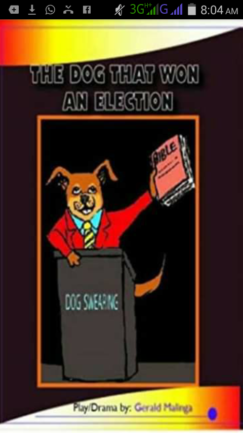 FREE: The dog that won an election by Malinga Gerald